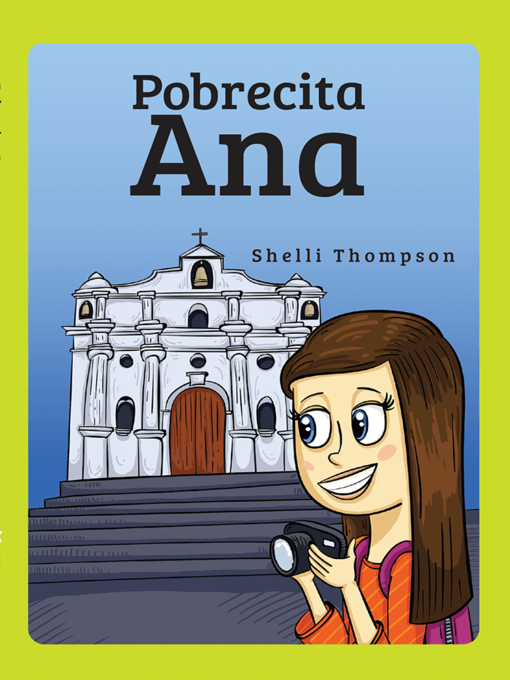 Title details for Pobrecita Ana by Shelli Thompson - Available